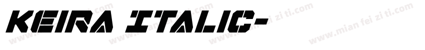 Keira Italic字体转换